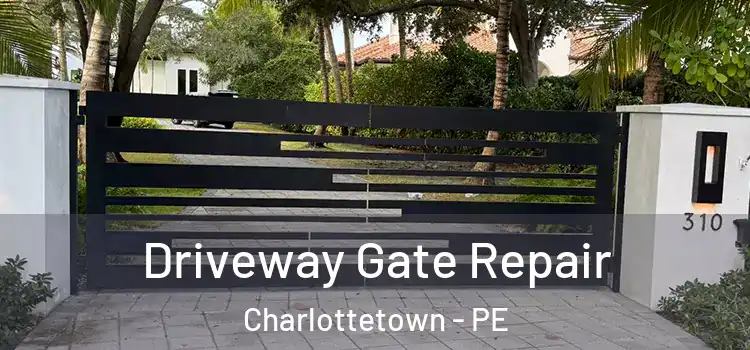 Driveway Gate Repair Charlottetown - PE