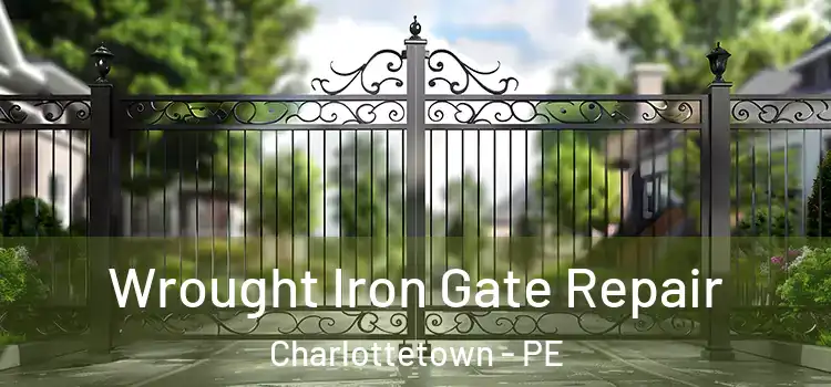 Wrought Iron Gate Repair Charlottetown - PE